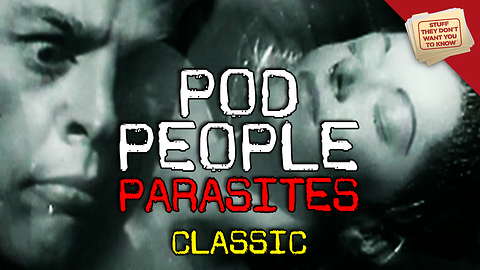Stuff They Don't Want You to Know: Could a parasite turn you into a zombie? - CLASSIC
