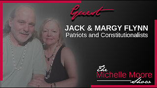 The Michelle Moore Show: Jack and Margy Flynn Tuesday, July 18, 2023 (Re-Broadcast)