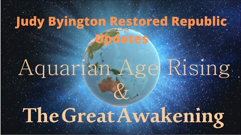 Judy Byington Restored Republic Updates – June 17, 2022