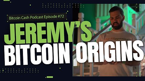 Jeremy's Bitcoin Origins