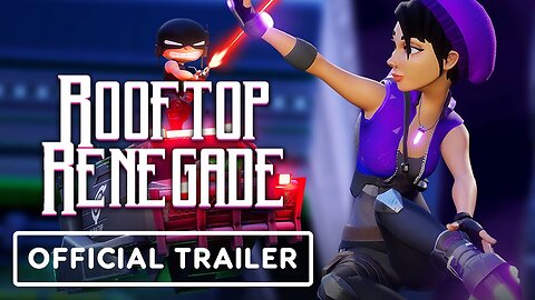 Rooftop Renegade - Official Release Date Trailer