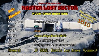 Destiny 2 Master Lost Sector: Moon - K1 Crew Quarters on my Warlock Solo-Flawless 1-20-23