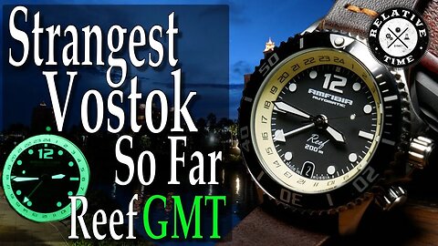 Dual Bezel Vostok? Amfibia Reef GMT Review ( 2426/080481 )