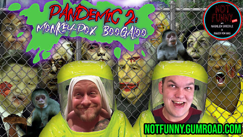 Pandemic 2: Monkey-Pox Boogaloo - Episode 54