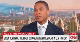 CNN's Clown Prince Don Lemon Whines About Biden's 80th Birthday, Says We Don't 'Honor Our Elderly'