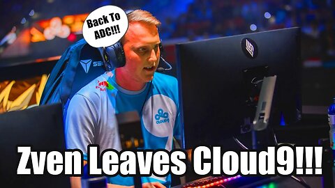 Zven Leaves Cloud9!!!