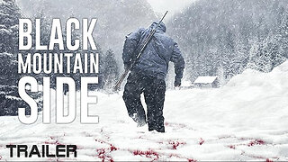 BLACK MOUNTAIN SIDE - OFFICIAL TRAILER #1 - 2012