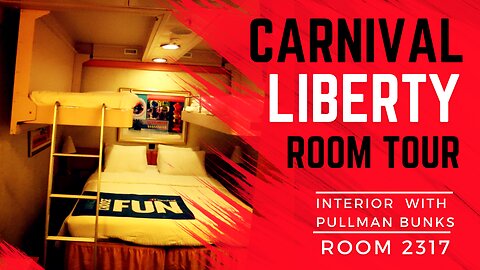 Carnival Liberty Interior Room Tour with Pullman Bunk Beds