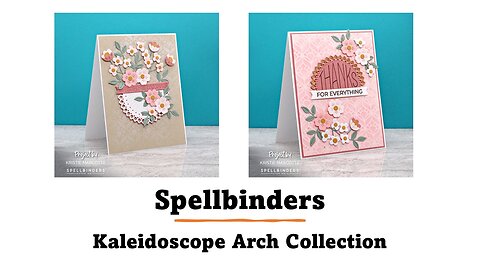 Spellbinders | Kaleidoscope Arch Collection