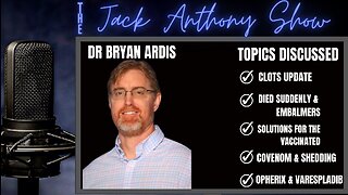 Dr Bryan Ardis - 11/26/2022 - Died Suddenly, PCR Test Accurate? Covenom & MORE