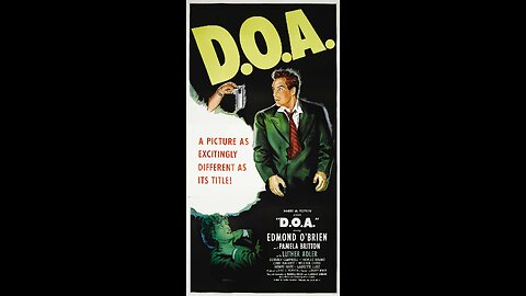 📽️ D.O.A. (1949) full movie