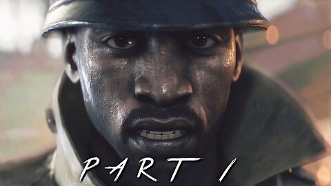 Battlefield 1 Walkthrough Part 1: Survive (BF1 Campaign)