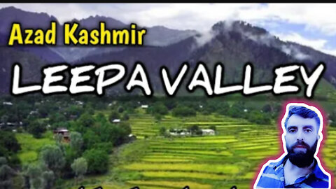 Leepa valley azad kashmir pakistan