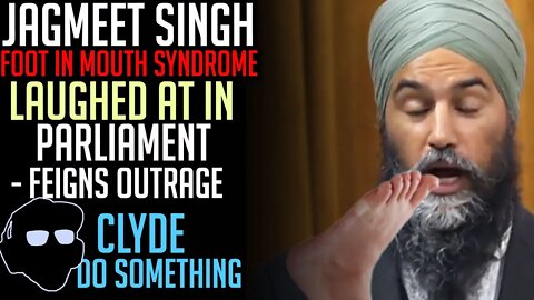 Jagmeet Singh Foot In Mouth Syndrome - Increase Taxes to Relieve Canadians & Rising Sea Levels