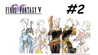 [Blind] Let's Play Final Fantasy 5 Pixel Remaster - Part 2