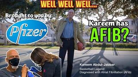 Kareem Abdul (Jabber) Jabbar Pushed The Shot, Now He's Pushing AFIB For Pfizer
