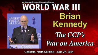 Brian Kennedy: The CCP's War on America