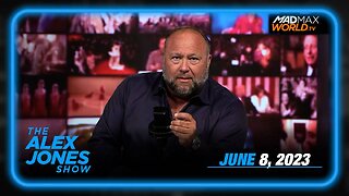 The Alex Jones Show THURSDAY FULL SHOW 06/08/23