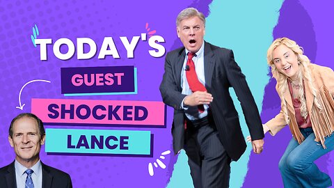 Today's Guest Shocked Lance | Lance Wallnau