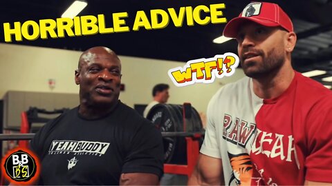 Bradley Martyn Doesn't Like Ronnie Colemans Advice