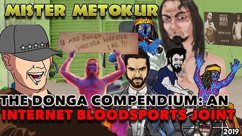 Mister Metokur - The Donga Compendium An Internet Bloodsports Joint (2019)