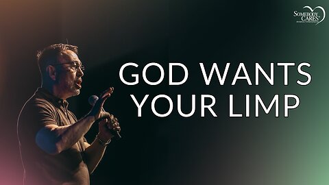 God Wants Your Limp