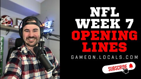 NFL Week 7 opening lines and movements!