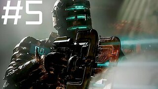 DEAD SPACE | PART 5 | LET'S PLAY | PS5