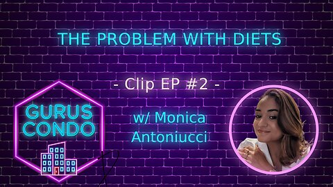 The Problem with Diets | Gurus Condo Clips