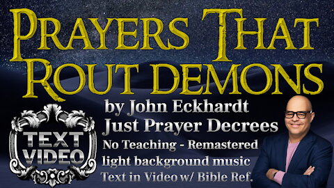 Prayers that ROUT demons! by John Eckhardt