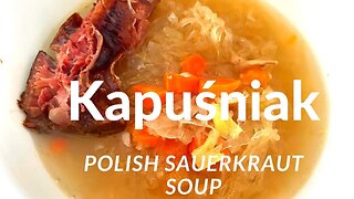 How to Make Polish Sauerkraut Soup - Kapuśniak | Kapusniak | Kwasnica | Kwaśnica