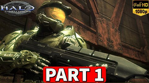 HALO COMBAT EVOLVED Gameplay Walkthrough Part 1 [PC] - No Commentary