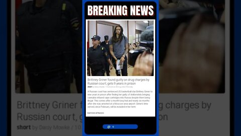 Latest News: Brittney Griner found guilty on drug charges by Russian court, gets 9 years in prison