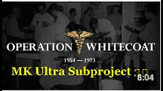 Operation Whitecoat | MK Ultra Subproject 30