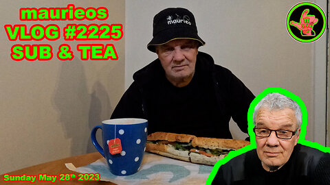 maurieos VLOG #2225 SUB & TEA