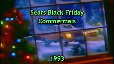 90s Black Friday Christmas Commercials (Sears)