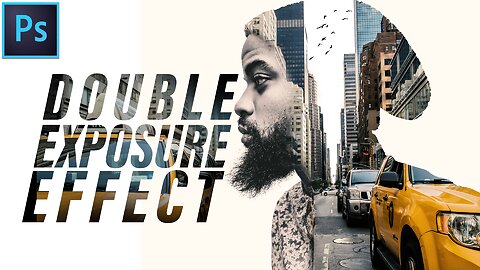 Creating a Double Exposure Effect in Photoshop: A Step-by-Step Tutorial