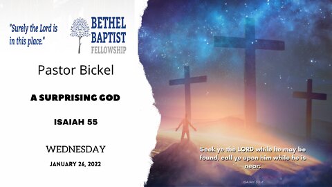 A Surprising God | Pastor Bickel | Bethel Baptist Fellowship [SERMON]