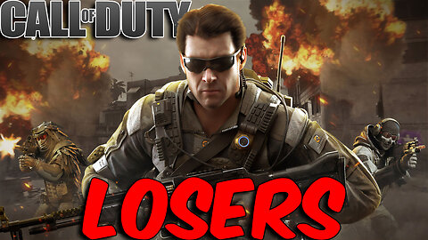 Call of Duty Sucks Because Too Many Losers Play It - Time To Do Something Microsoft