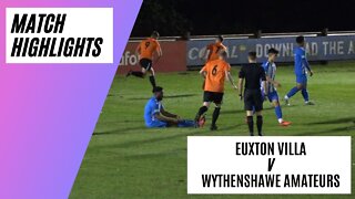 Euxton Villa v Wythenshawe Amateurs | Match Highlights | LFA Challenge Trophy