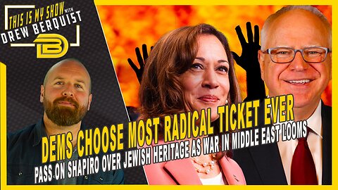 Democrats Choose Most Radical, Untalented Ticket Ever As War In Middle East Looms | August 6, 2024