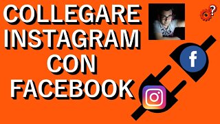 Collegare Instagram con Facebook - Tutorial. Spiegato Semplice!