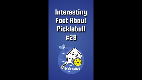 Interesting Fact About Pickleball Number 28