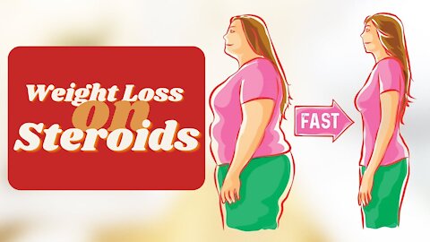 Lose Weight Fat - Weight Loss On Steroids