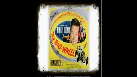 The Big Wheel 1949 | Classic Adventure Drama| Vintage Full Movies | Drama Sport Films