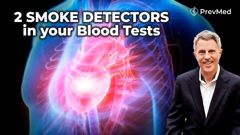 2 SMOKE DETECTORS in your Blood Tests