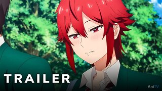 Tomo-chan is a Girl! - Official Trailer 2