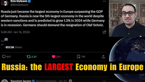Russia is LARGEST ECONOMY in Europe!