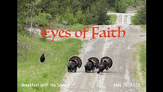 Eyes of Faith - Breakfast with the Silvers & Smith Wigglesworth May 28