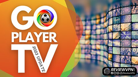 GoPlayer TV - Watch Free Live TV from All Over the World! (Install on Firestick) - 2023 Update
